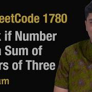 Check If Number Is A Sum Of Powers Of Three Leetcode 1780 Python