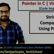 How To Perform String Comparison Using Pointers In C Programming By Sanjay Gupta
