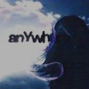 Anywhere