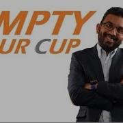 Empty Cup By Pathman Senathirajah Hindi
