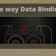 How Two Way Data Binding Works AngularJS Session 2