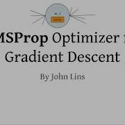 RMSProp Optimizer For Gradient Descent