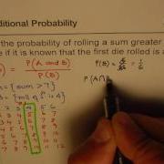 Conditional Probability Of Sum Greater Than 7 When First Die Roll 4