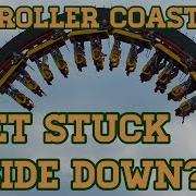 Can Roller Coasters Get Stuck Upside Down