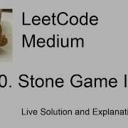1140 Stone Game II Updated Video In Description Leetcode Medium