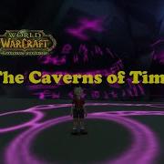 World Of Warcraft Quests The Caverns Of Time