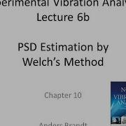 Lecture 6b Part 2 2 Of Lecture 6 Of Experimental Vibration Analysis