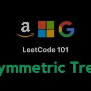 101 Symmetric Tree JAVA Iterative Recursive Detailed Explanation
