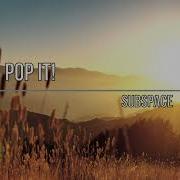 SubSpace Pop It
