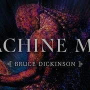 Bruce Dickinson Machine Men 2001 Remaster Official Audio