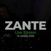 ZANTE Live Stream 16 January 2026 Drum Bass 140 Dubstep