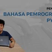 Pengenalan Dasar Dasar Python Python Learning