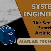 The Benefits Of Functional Architectures Systems Engineering Part 3