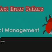What Is Bug Defect Error Failure Defect Management Software Testing Interview Questions QA