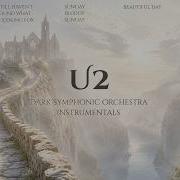 U2 Full Dark Symphonic Orchestra Cover For Work Study