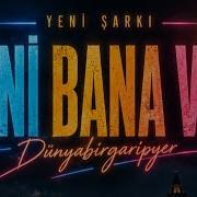 Beni Bana Ver Official Video