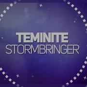 Teminite Stormbringer Original Mix