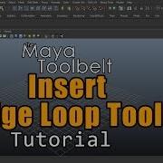 The Maya Toolbelt Insert Edge Loop Tool