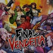 Final Vendetta Full Playthrough Completion PS5