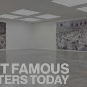 The Most Famous Painters Today A Reasoned Top 20 Using Objective Career Facts