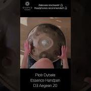 Piotr Dybała Essence Handpan D3 Aegean 20 Ember Steel