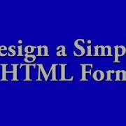 Design A Simple HTML Form In Netbeans