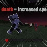 Minecraft But The Speed Keeps Increasing If I Die