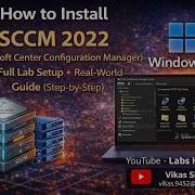Пошаговая инструкция по установке SCCM 2022 Полная настройка тестовой среды Microsoft Endpoin