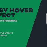 Easy Hover Effect After Effects Tutorial