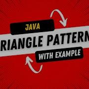Triangle Pattern In Java Java Programming For Beginners