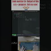 Code Number 54 Output Of This C C Program Tell Me Now Shorts Programming Coding C