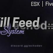 Echo Kill Feed System Kill Feed System For Kills FiveM Script