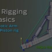 Maya Basic Rigging Tutorial Rigging A Robotic Arm With A Piston Maya Rigging
