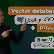 Postgres Pgvector Extension Vector Database With PostgreSQL Langchain Integration
