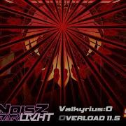 Valkyrius 0 Overload 11 5 SS 100 TP NOISZ STΔRLIVHT