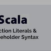 Function Literals In Scala