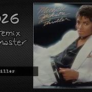 MICHAEL JACKSON Thriller 2026 Remix Remaster