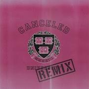Canceled Remix