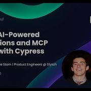 Testing AI Powered Applications And MCP Servers With Cypress Max Gerber Natalie Stam