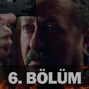 Bir Deli Sevda 6 Bölüm