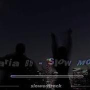 Amaria Bb Slow Motion Slowed And Reverb
