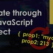 How To Iterate Through A JavaScript Object Literal