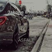JAKONE KILIANA ASFALT Bass Music