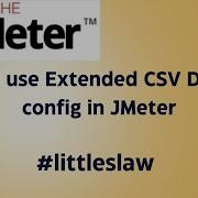Techniques No One Will Teach You On How To Use Extended CSV Data Set Config In JMeter