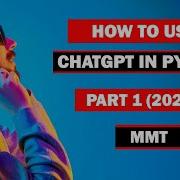 How To Use ChatGPT In Python Part 1 ChatGPT Python API Guide Make Money ChatGPT