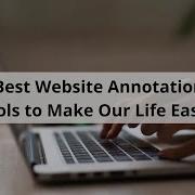 Best Website Annotation Tools To Make Our Life Easier Website Annotation