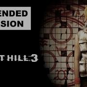 No Excuses Extended Silent Hill 3 OST
