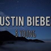 B Young Justin Bieber Lyrics