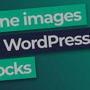 Add Inline Images To WordPress Blocks