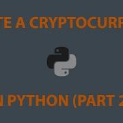 Python Cryptocurrency Part 2 Mining Blocks